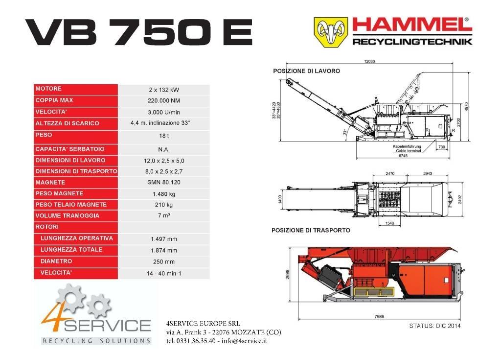 Hammel VB 750 E Τεμαχιστές αποβλήτων