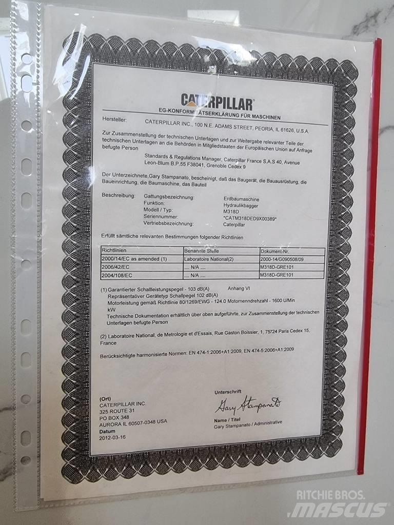 CAT 318D Βιομηχανικά μηχανήματα διαχείρισης αποβλήτων