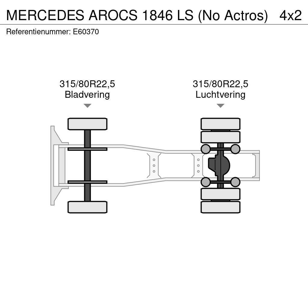 Mercedes-Benz AROCS 1846 LS (No Actros) Τράκτορες