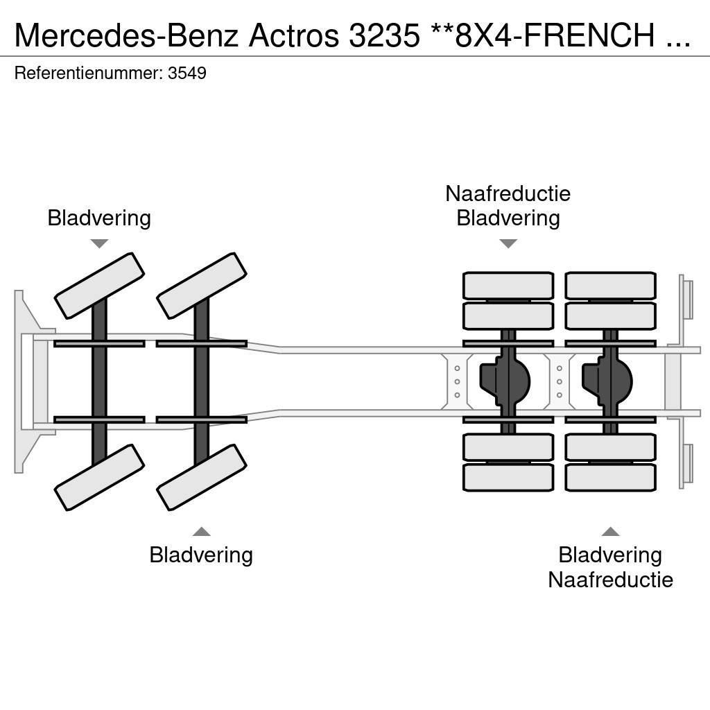 Mercedes-Benz Actros 3235 **8X4-FRENCH TRUCK-BENNE-TIPPER** Φορτηγά Ανατροπή