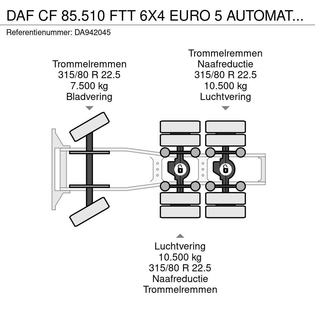 DAF CF 85.510 FTT 6X4 EURO 5 AUTOMATIC + ZF INTARDER + Τράκτορες